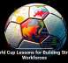 World Cup Lessons for Building Strong Workforces