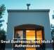 Why Small Businesses Need Multi-Factor Authentication